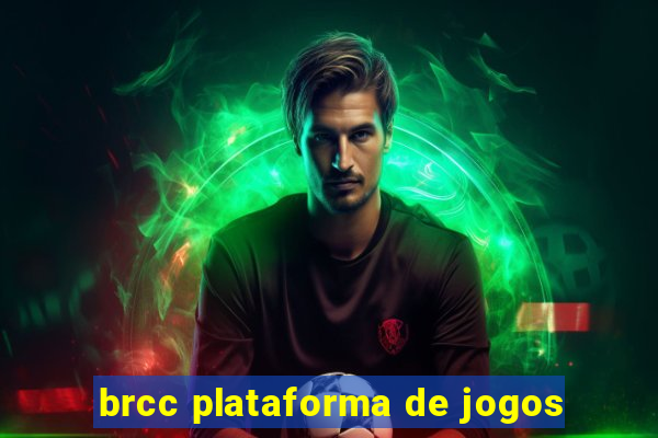brcc plataforma de jogos